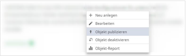 Publish the object via the context menu in the object search Publish the object via the context menu in the object search