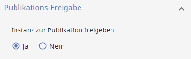 Erweiterte Instanz-Eigenschaften: Publikations-Freigabe Erweiterte Instanz-Eigenschaften: Publikations-Freigabe